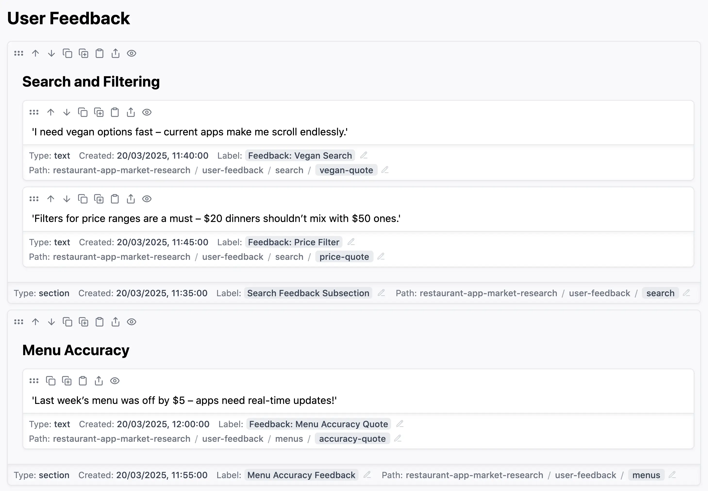 User feedback organized in blocks